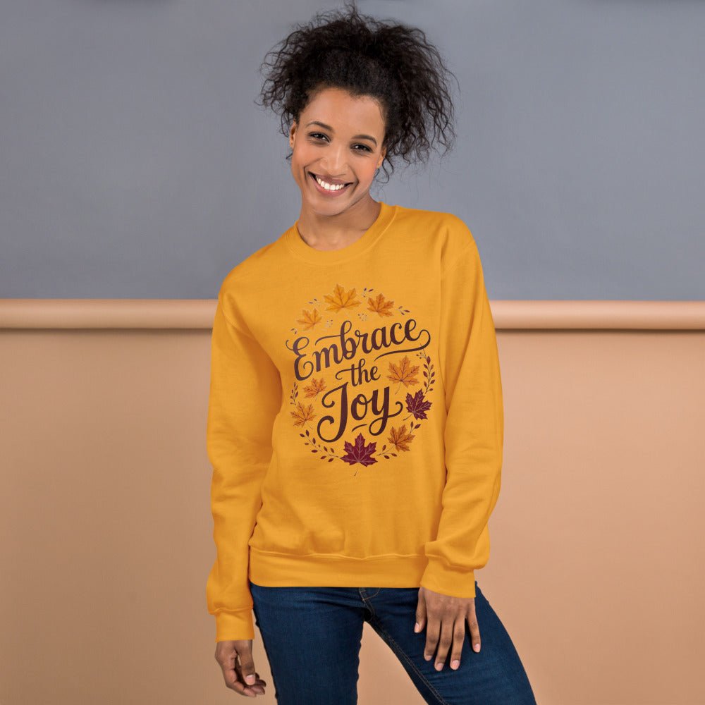 Unisex Sweatshirt | Embrace the Joy - Elora Moda