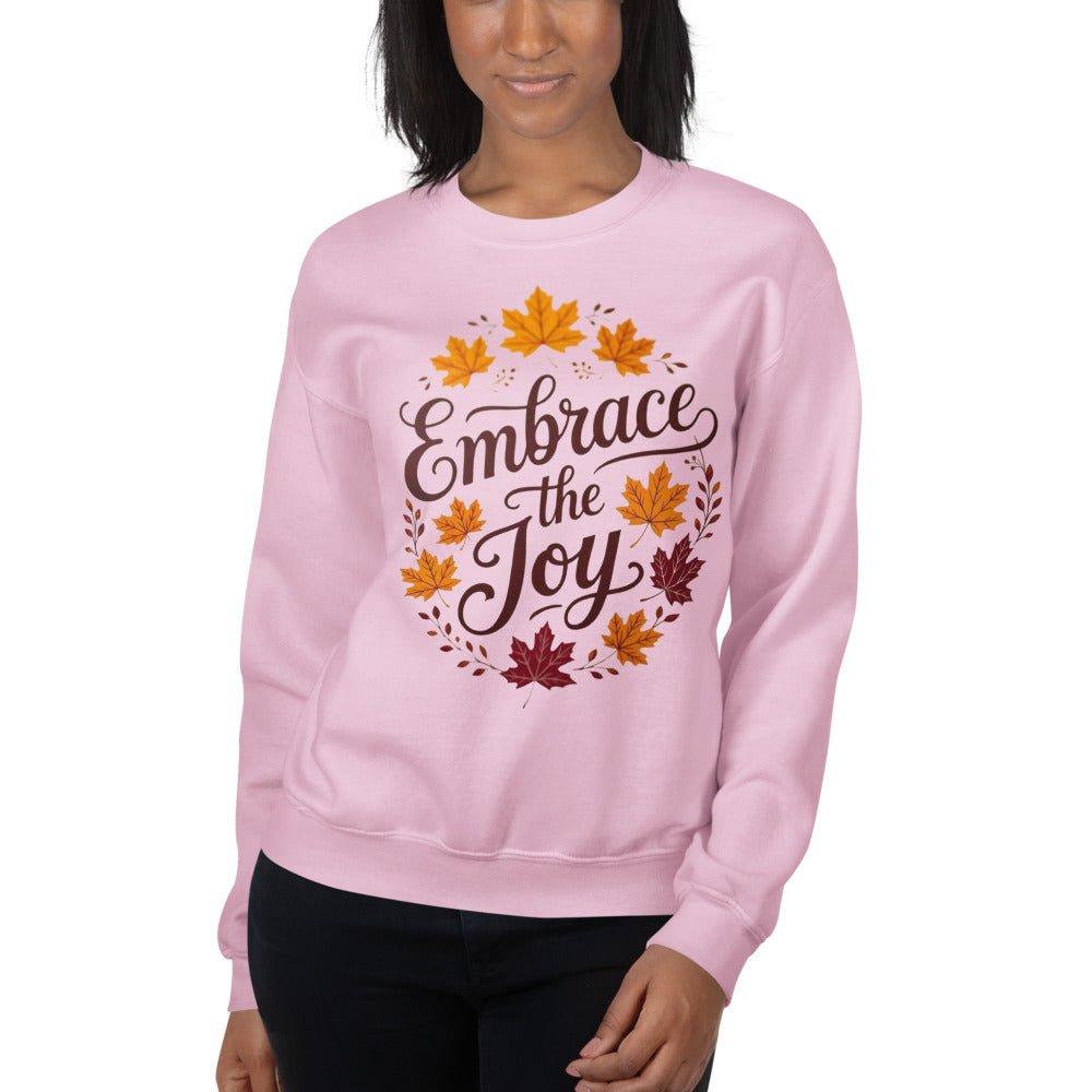 Unisex Sweatshirt | Embrace the Joy - Elora Moda